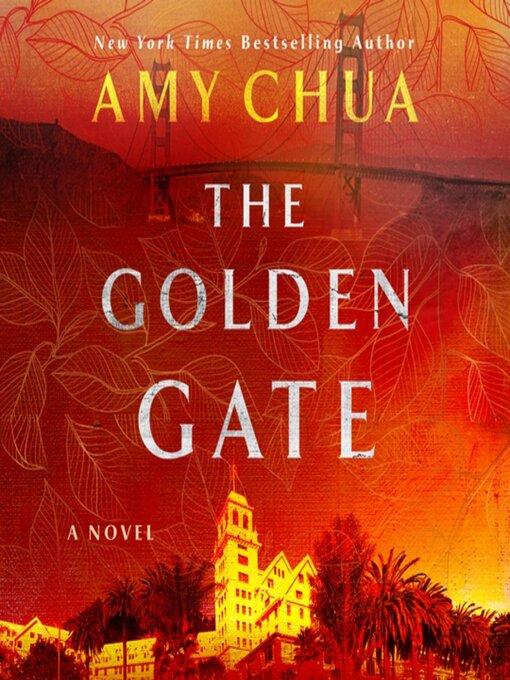 Title details for The Golden Gate by Amy Chua - Wait list